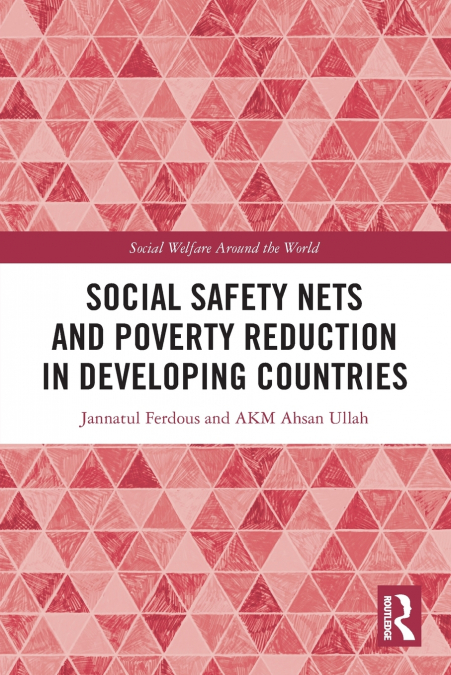 Social Safety Nets and Poverty Reduction in Developing Countries