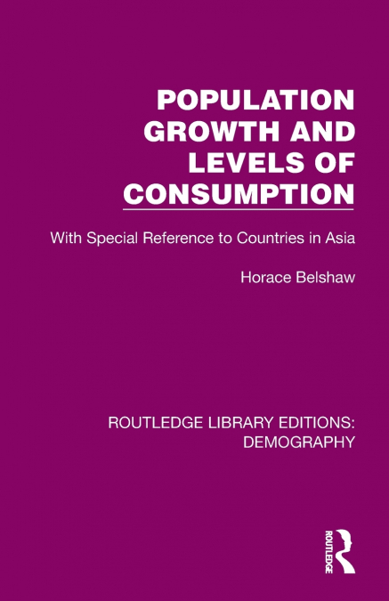 Population Growth and Levels of Consumption