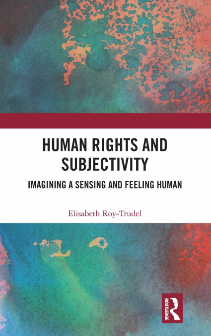 Human Rights and Subjectivity