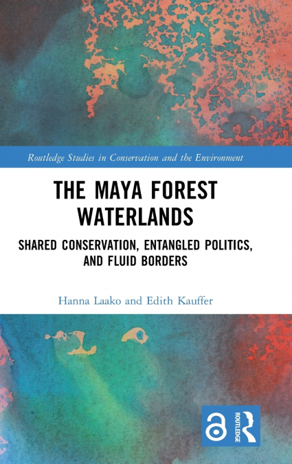 The Maya Forest Waterlands