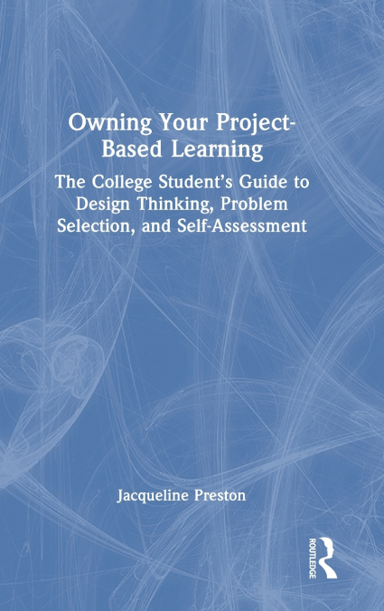 Owning Your Project-Based Learning