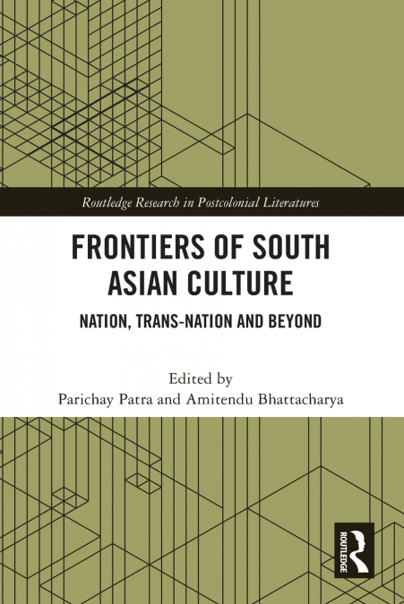 Frontiers of South Asian Culture