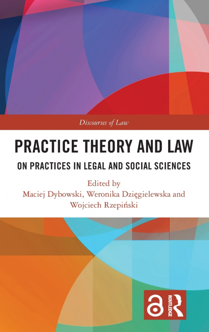 Practice Theory and Law