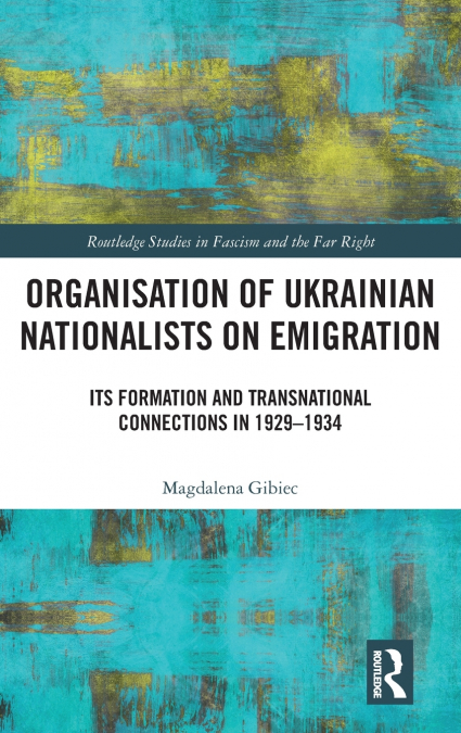 Organisation of Ukrainian Nationalists on Emigration