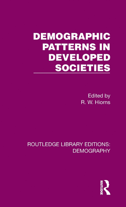 Demographic Patterns in Developed Societies