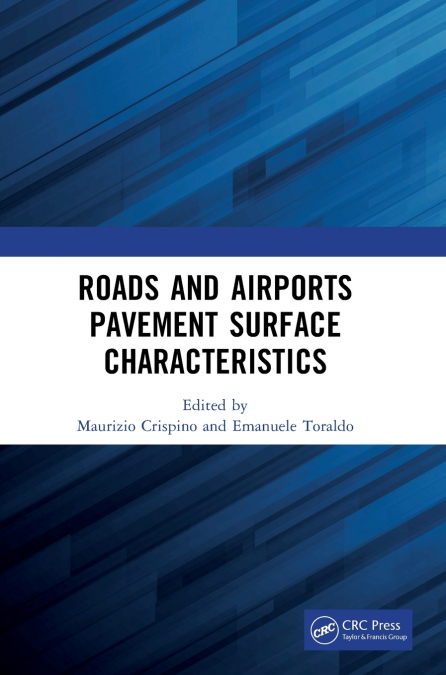 Roads and Airports Pavement Surface Characteristics
