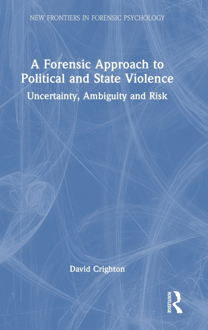 A Forensic Approach to Political and State Violence