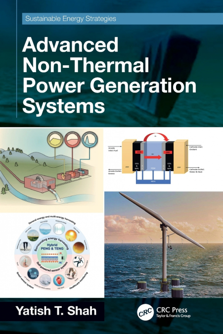 Advanced Non-Thermal Power Generation Systems