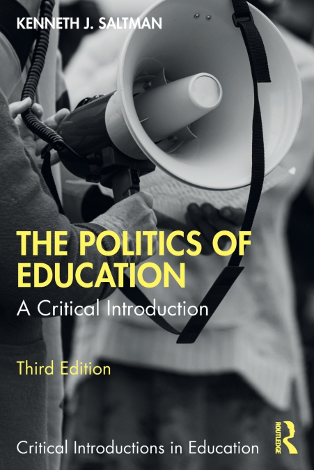 The Politics of Education
