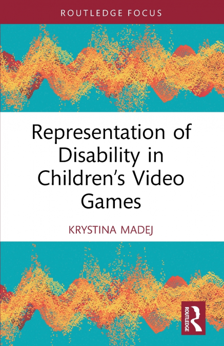 Representation of Disability in Children’s Video Games
