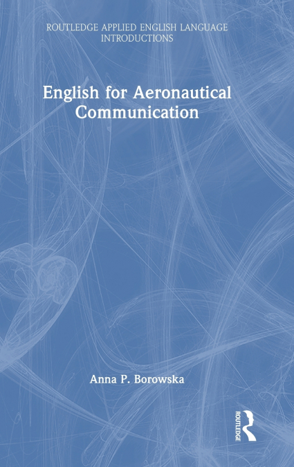 English for Aeronautical Communication