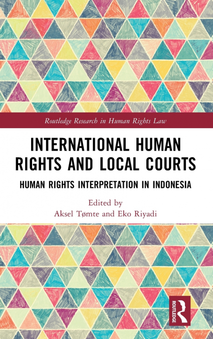 International Human Rights and Local Courts