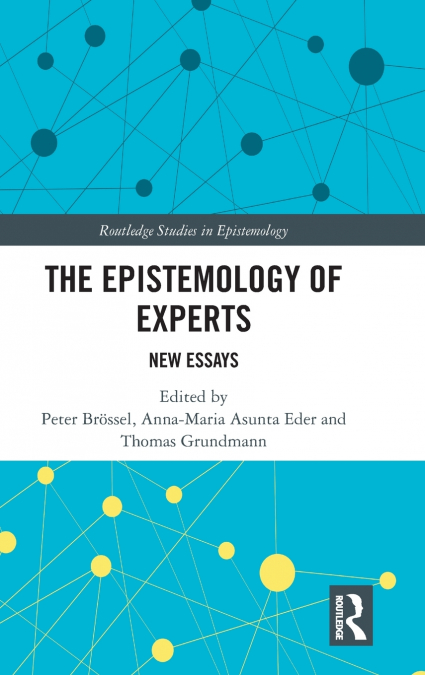 The Epistemology of Experts