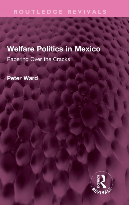 Welfare Politics in Mexico