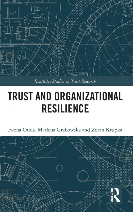 Trust and Organizational Resilience