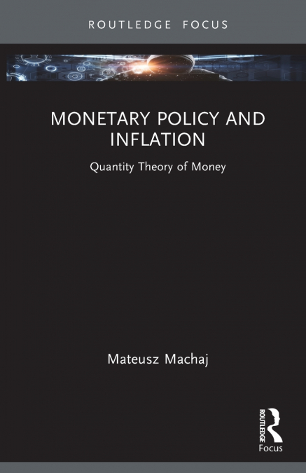 Monetary Policy and Inflation