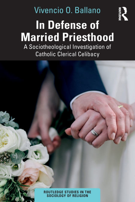 In Defense of Married Priesthood