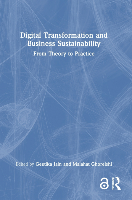 Digital Transformation and Business Sustainability