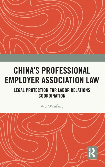 China’s Professional Employer Association Law
