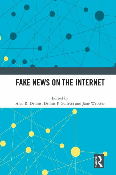 Fake News on the Internet
