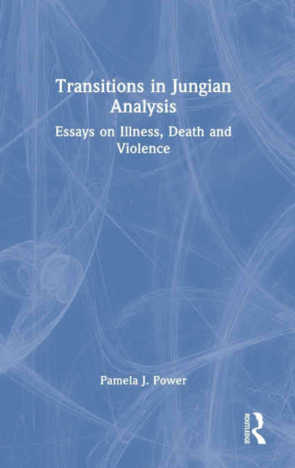 Transitions in Jungian Analysis