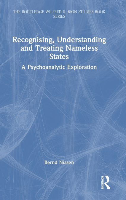 Recognising, Understanding and Treating Nameless States