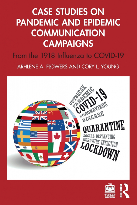 Case Studies on Pandemic and Epidemic Communication Campaigns