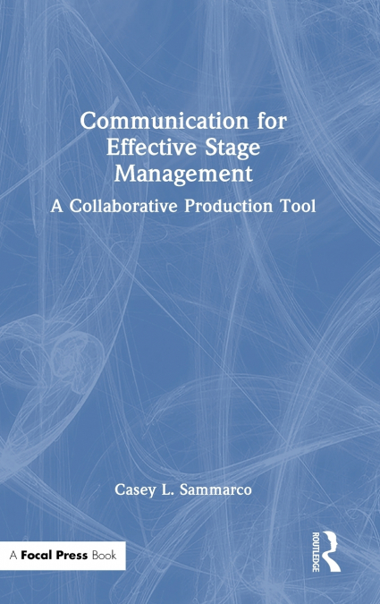 Communication for Effective Stage Management