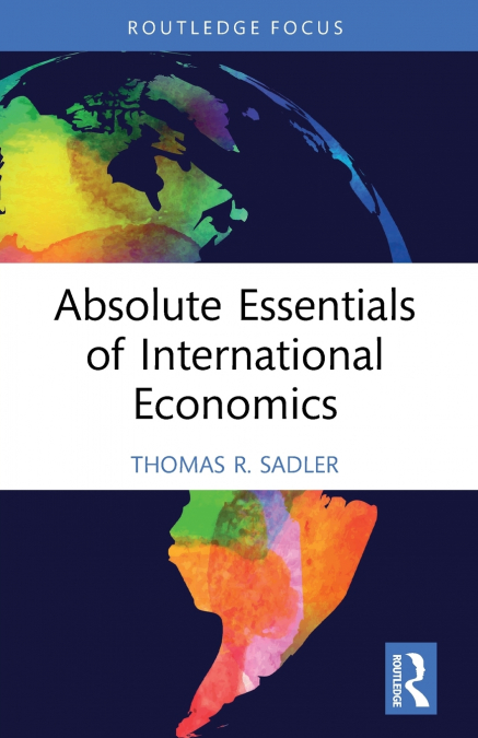 Absolute Essentials of International Economics