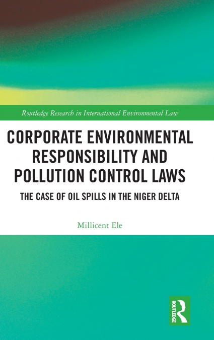 Corporate Environmental Responsibility and Pollution Control Laws