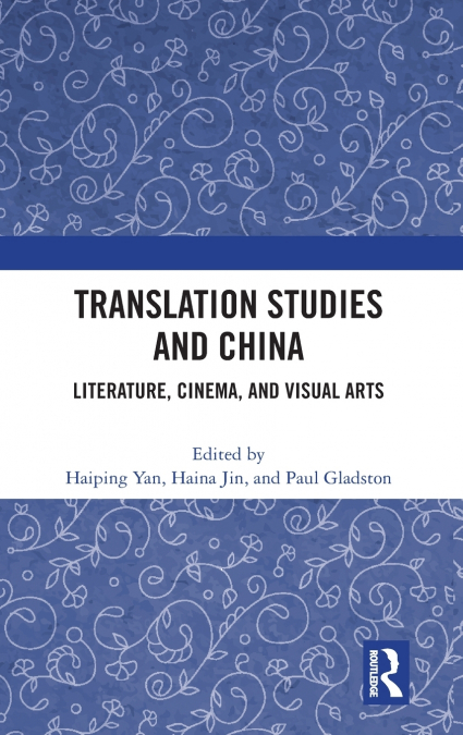 Translation Studies and China
