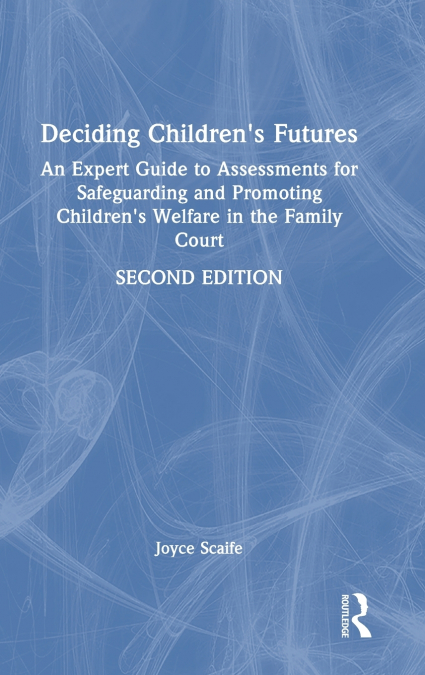 Deciding Children’s Futures