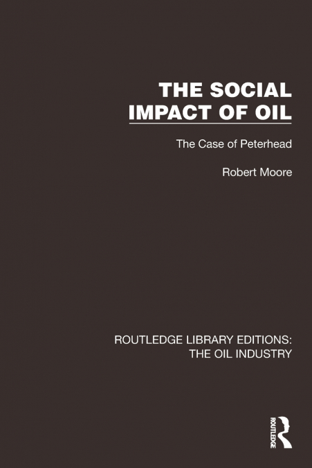 The Social Impact of Oil