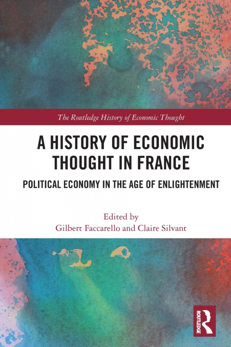 A History of Economic Thought in France