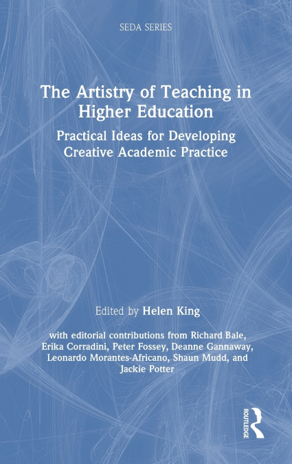 The Artistry of Teaching in Higher Education