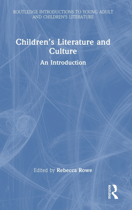 Children’s Literature and Culture