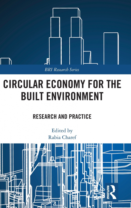 Circular Economy for the Built Environment