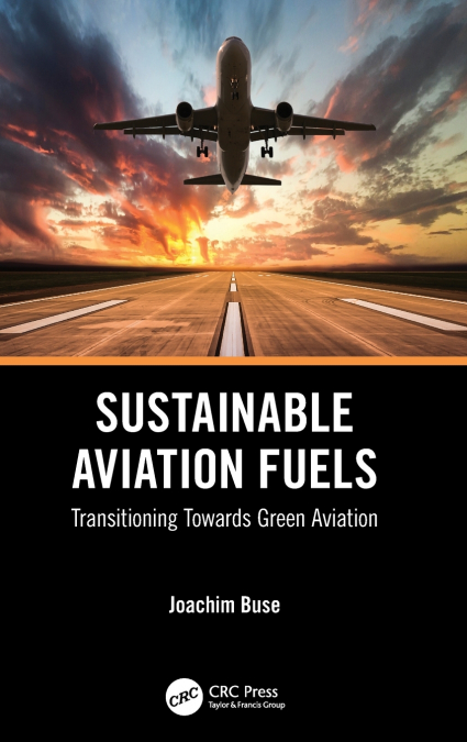 Sustainable Aviation Fuels