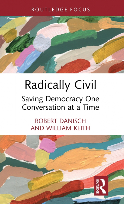 Radically Civil