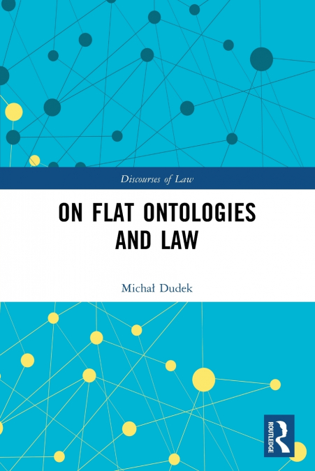 On Flat Ontologies and Law