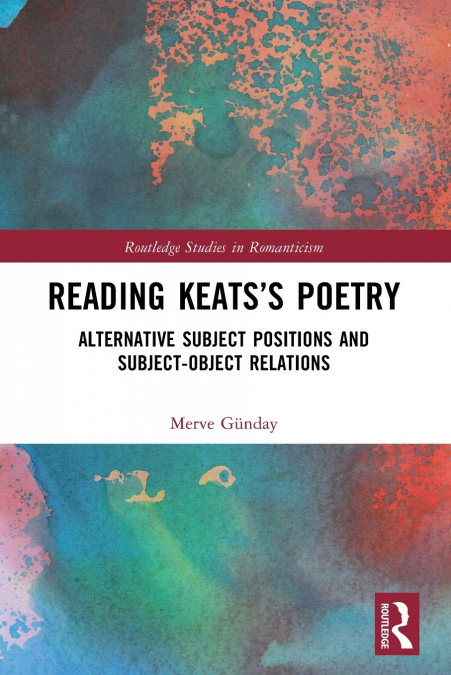 Reading Keats’s Poetry