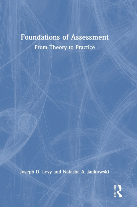 Foundations of Assessment