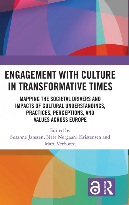 Engagement with Culture in Transformative Times