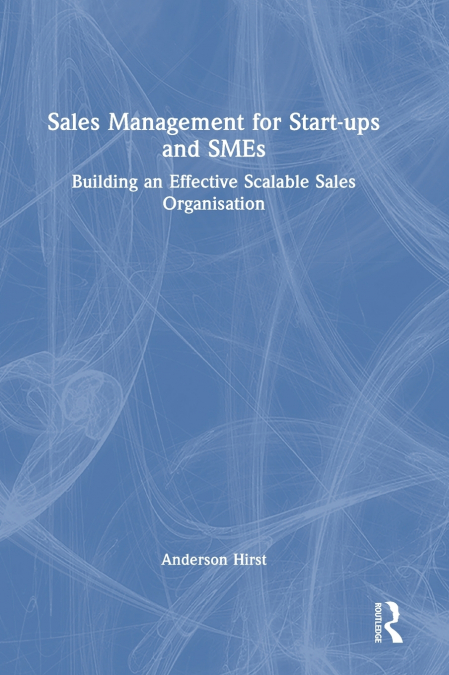 Sales Management for Start-ups and SMEs