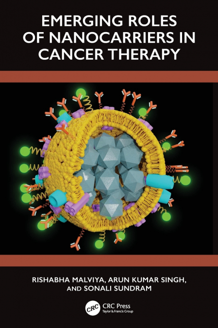 Emerging Roles of Nanocarrier in Cancer Therapy