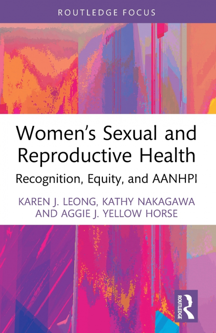 Women’s Sexual and Reproductive Health