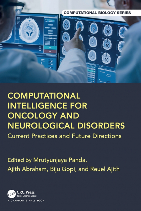 Computational Intelligence for Oncology and Neurological Disorders
