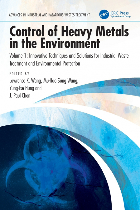 Control of Heavy Metals in the Environment, Volume 1