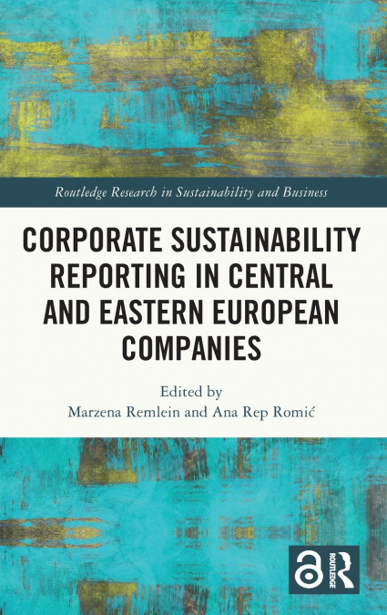 Corporate Sustainability Reporting in Central and Eastern European Companies