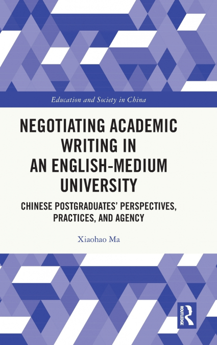 Negotiating Academic Writing in an English-Medium University